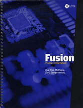 LTX Fusion. Booklet for LTX Corporation describing semiconductor test equipment. Copy-edited by John Elder.